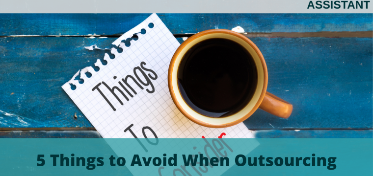 5 Things to Avoid When Outsourcing