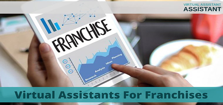 Virtual Assistants For Franchises