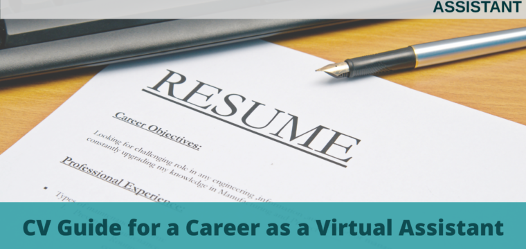 CV Guide for a Career as a Virtual Assistant