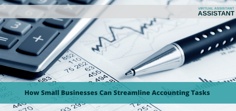 How Small Businesses Can Streamline Accounting Tasks