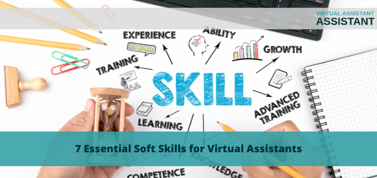 7 Essential Soft Skills for Virtual Assistants
