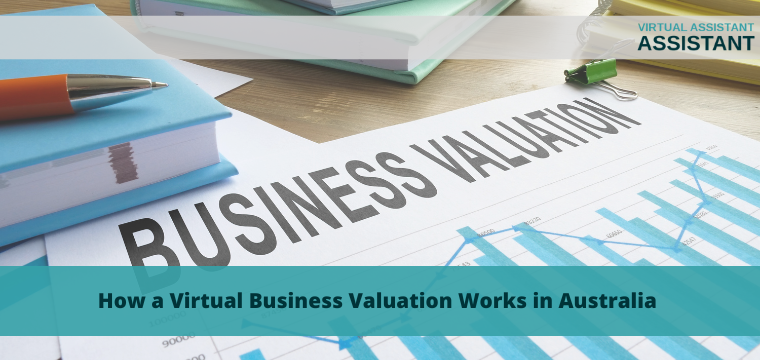 How a Virtual Business Valuation Works in Australia