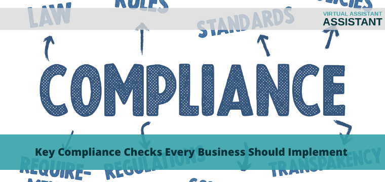 Key Compliance Checks Every Business Should Implement