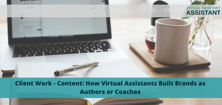 From VA to Thought Leader: How to Build Your Brand as an Author or Coach