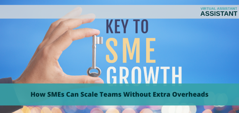 How SMEs Can Scale Teams Without Extra Overheads