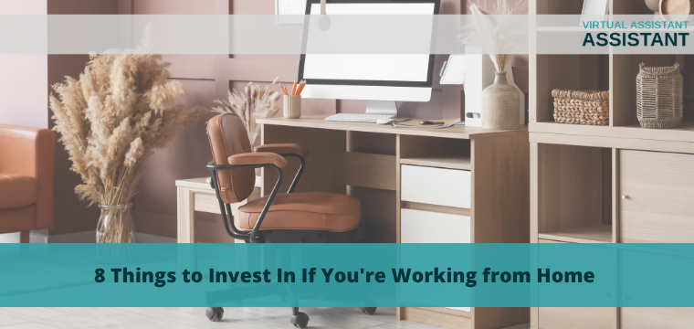 8 Things to Invest In If You’re Working from Home